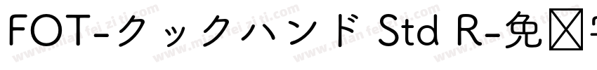 FOT-クックハンド Std R字体转换